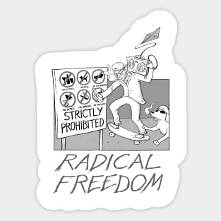 Radical Freedom at the Beach (black and white) Sticker